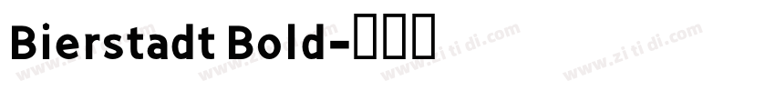 Bierstadt Bold字体转换